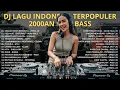 Lagu Tes Audio Mobil! Kumpulan Lagu Indonesia Terbaik Versi DJ Remix - Visual Offroad