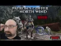 Lagu Patron's Coffer North Wind Review