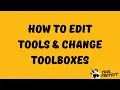 How to Edit Tools and Change Toolboxes on Tool Protect