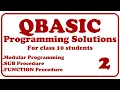 Modular Programming Solutions 2 SUB Procedure FUNCTION Procedure Array