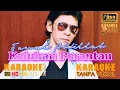 Download Lagu KELUHAN PERANTAU - Jamal Abdillah - KARAOKE HD [4K] Tanpa Vocal