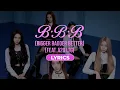 Download Lagu A20 MAY - B.B.B(Bigger Badder Better) #b.b.b #a20 #lyrics #kpop #a20 