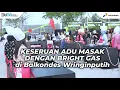 Adu Masak Festival Kreasi Bright Gas Ajak Masyarakat Wringinputih