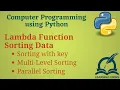 Python Programming Basics to Advanced Lambda Functions and Sorting Data Lab 29