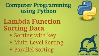 Python Programming Basics to Advanced Lambda Functions and Sorting Data Lab 29