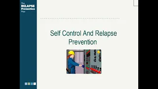 Lesson 13 - Self Control And Relapse Prevention