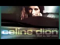 Download Lagu Celine Dion - I Drove All Night (Alternative Mix)