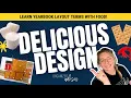 Learning Yearbook Spread Terms with FOOD Delicious Design Organized Adviser