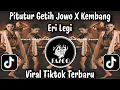 Lagu PITUTUR GETIH JOWO X KEMBANG ERI LEGI / SOUND VIRAL TIKTOK TERBARU 2025 YANG BIKIN MERINDING !!! 