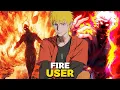 What If Naruto Was Abandoned by His Parents and Became the Ultimate Fire User