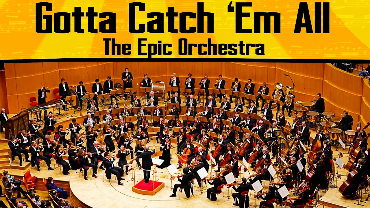 Pokemon - Gotta Catch 'Em All | Epic Orchestra