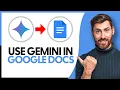 How to Use Gemini in Google Docs - Step By Step