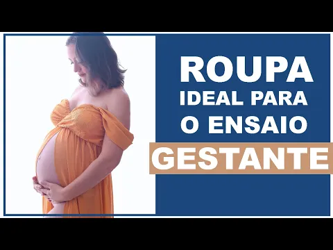 Download MP3 ROUPA IDEAL PARA O ENSAIO GESTANTE I Patrícia Varandas