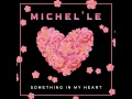 Something in My Heart