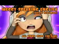 Meggy Speaking English All Voice Clips So Far