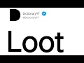 Loot Meaning in English