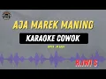 Download Lagu Aja Marek Maning - ( KARAOKE RAMPAK COWOK ) Hj Iwi S TARLING LAWAS SEPANJANG MASA