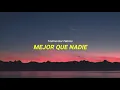 Technicolor Fabrics - Mejor Que Nadie | Letra