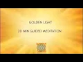 Golden Light Guided Meditation by Manjit