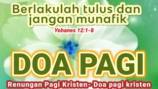Download Renungan pagi kristen - Doa pagi -Renungan pagi kristen hari ini - Suara injil-  Renungan harian MP3