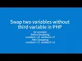 Swap two variables without using third variable in PHP