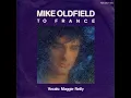 Mike Oldfield feat. Maggie Reilly - To France (Remastered 2015)