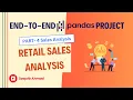 End-to-End Pandas Project Retail Sales Analysis Part-4 Sales Analysis