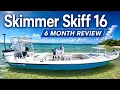 Skimmer Skiff 16 - Walk Around Review