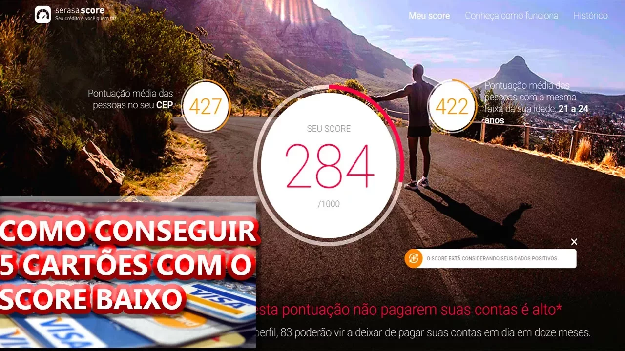 SCORE BAIXO? COMO CONSEGUI 5 CARTÕES DE CREDITO COM SCORE DE 284