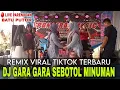 Download Lagu DJ GARA GARA SEBOTOL MINUMAN | REMIX PANGERAN MUSIC | VIRAL TIKTOK TERBARU 2025