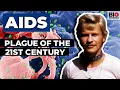 Download Lagu HIV/AIDS: Plague of the 21st Century