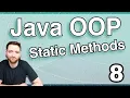Creating Static Methods Java OOP 8