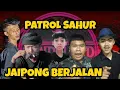 Download Lagu Patrol Sahur||Grebeg sahur||JAIPONG BERJALAN||Cipondoh - Cibiru - Bandung💢Bajidoris  Bandung💢part-2