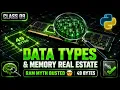Python Data Types Memory Secrets The Hidden Empty Variable Tax Class 09