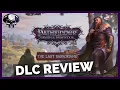 Pathfinder WotR - The Last Sarkorians DLC Review