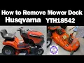 How to Remove Mower Deck Husqvarna YTH18542 Lawn Tractor