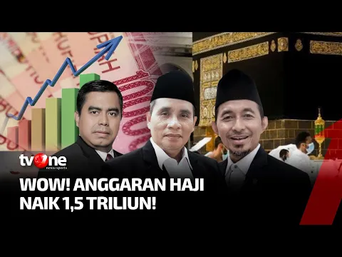 [FULL] Wow, Anggaran Haji Naik 1,5 Triliun! | Dua Sisi