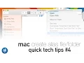 How to Create an Alias Folder Quick Tech Tips