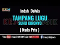 Download Lagu Indah Delvia - TAMPANG LUGU SUHU KIRONYO [ Karaoke ] Nada Pria
