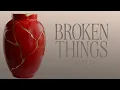 Broken Things Pastor CT Townsend