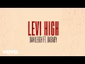 Download Lagu DaniLeigh - Levi High (Lyric Video) ft. DaBaby