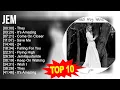 J E M 2023 MIX ~ Top 10 Best Songs ~ Greatest Hits ~ Full Album