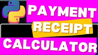 Build Payment Receipt Calculator Python Python Beginner Project
