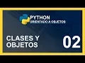 CURSO de PYTHON 2020 CLASES y OBJETOS I