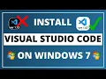 How to Download Install Visual Studio Code on Windows 7 32--Bit