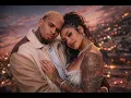 Chris Brown ft. Kehlani - Only you I trust (Official Lyric Video) type song