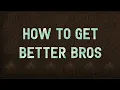 Answering How Do I Hire Better Bros Not What You d Expect