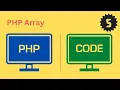 Array in PHP PHP Tutorial - 5