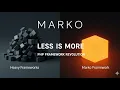 Marko The Less is More PHP Framework - Is Simplicity the Ultimate Feature