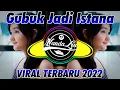 Download Lagu DJ KU TAU ENGKAU PUTRI RAJA - DJ GUBUK JADI ISTANA IPANK PALING ENAK